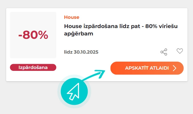 Kā izmantot House atlaides